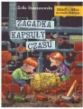Zagadka kapsuły czasu. Ignacy i Mela na tropie złodzieja - tantis.pl