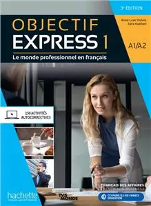 Objectif Express 1 A1/A2 3e ed podręcznik+online - tantis.pl