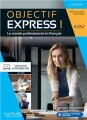 Objectif Express 1 A1/A2 3e ed podręcznik+online - tantis.pl