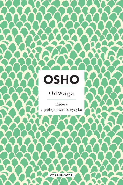 Odwaga. Radość z podejmowania ryzyka - tantis.pl