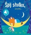 Śpij słodko aniołku. Książka z dźwiękiem - tantis.pl