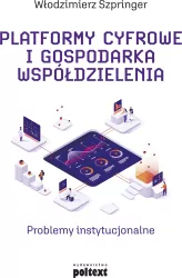 Platformy cyfrowe i gospodarka współdzielenia