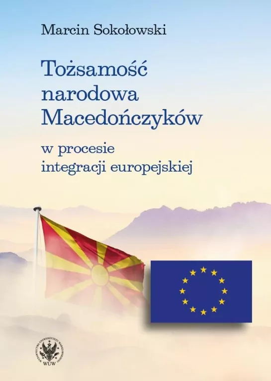 Tożsamość narodowa Macedończyków w procesie... - tantis.pl