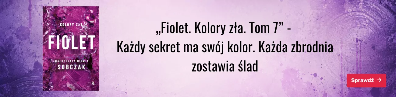 Fiolet. Kolory zła. Tom 7