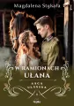 W ramionach ułana. Saga ułańska. Tom 1 - tantis.pl