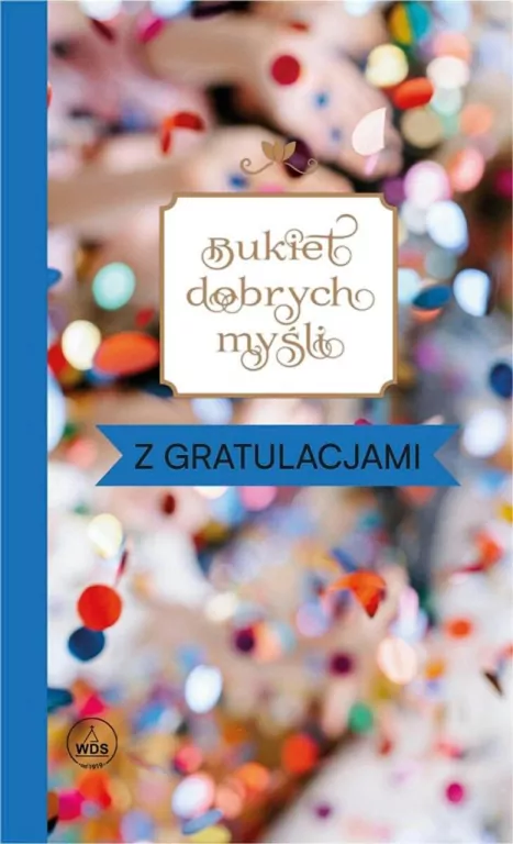Bukiet dobrych myśli - z gratulacjami - tantis.pl