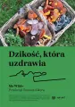 Dzikość, która uzdrawia - tantis.pl