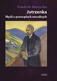 Jutrzenka. Myśli o przesądach moralnych - tantis.pl