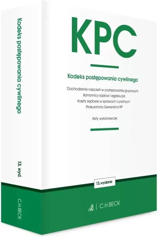 KPC. Kodeks postępowania cywilnego w.13 - tantis.pl