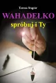 Wahadełko. Spróbuj i Ty - tantis.pl
