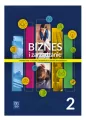 Biznes i zarządzanie 2. Podręcznik do liceum i technikum. Zakres rozszerzony - tantis.pl