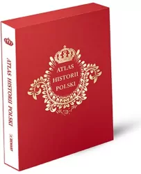 Atlas historii polski. Edycja limitowana