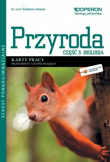 Przyroda LO cz.3 Biologia Ciekawi świata KP OPERON - tantis.pl