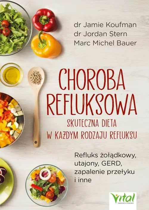 Choroba refluksowa Skuteczna dieta w każdym rodzaju refluksu - tantis.pl