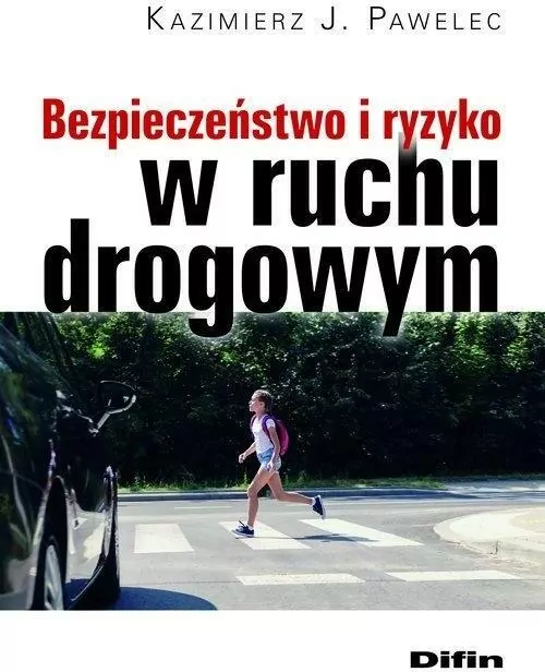 Bezpieczeństwo i ryzyko w ruchu drogowym - tantis.pl
