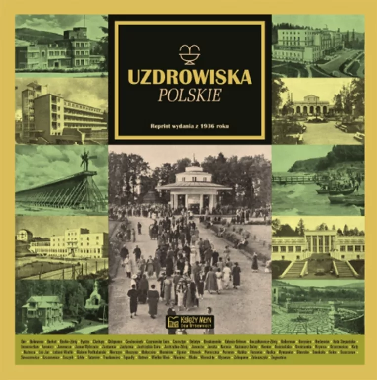 Uzdrowiska polskie. Reprint z 1936 roku - tantis.pl