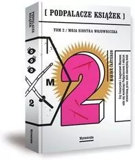 Moja siostra wojowniczka. Podpalacze książek. Tom 2 - tantis.pl