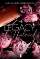 The Legacy of Unloved. Spin off Let me love you. Tom 1 - tantis.pl