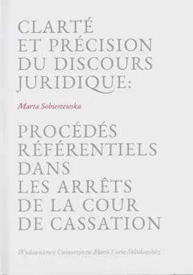 Clarte et precision du discours juridique...
