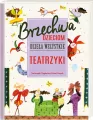 Teatrzyki. Brzechwa dzieciom. Dzieła wszystkie - tantis.pl