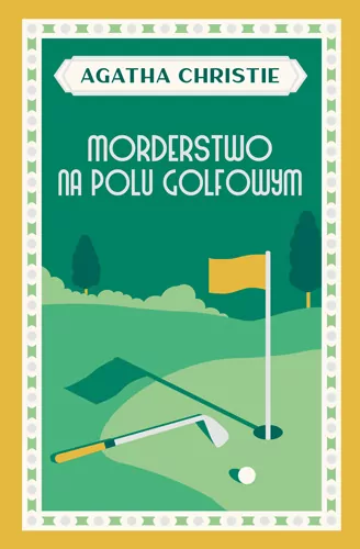 Morderstwo na polu golfowym - tantis.pl