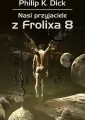Nasi przyjaciele z Frolixa 8 - tantis.pl