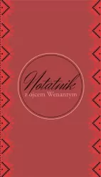 Notatnik z o. Wenantym. Gładki