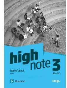 High Note 3. Teacher's Book (Książka nauczyciela). Poziom B1+/B2. Język angielski - tantis.pl