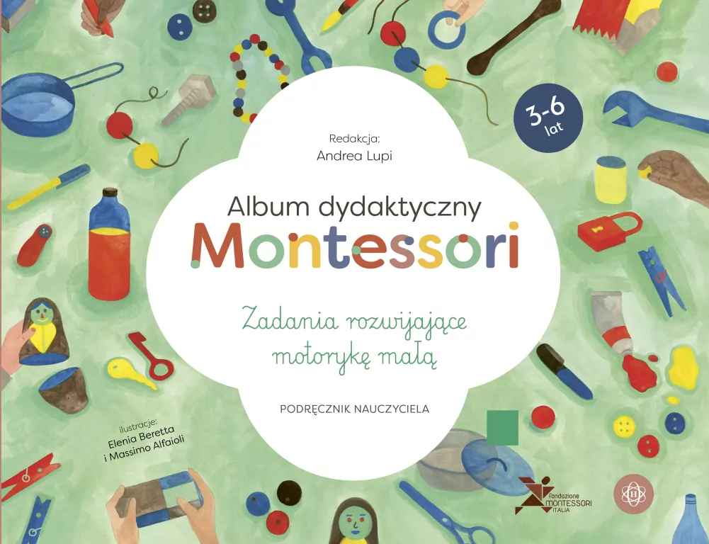 Album dydaktyczny Montessori. Zadania rozwijające motorykę małą - tantis.pl