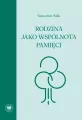 Rodzina jako wspólnota pamięci - tantis.pl