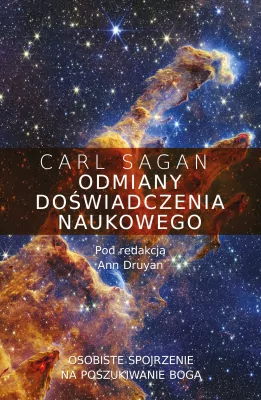 Odmiany doświadczenia naukowego. Osobiste spojrzenie na poszukiwanie Boga