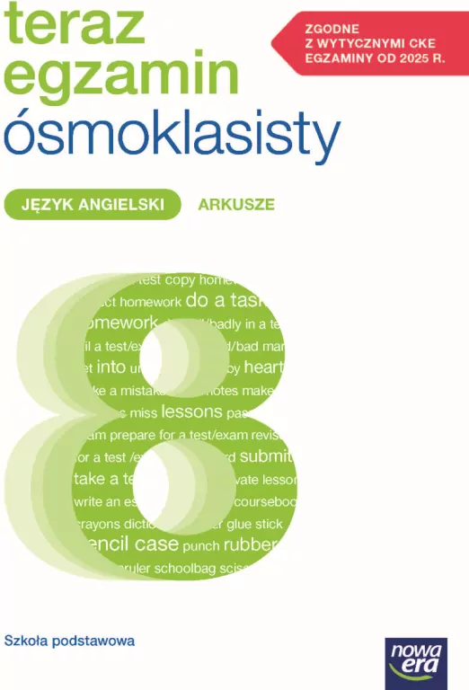 Teraz egzamin ósmoklasisty. J. angielski Arkusze - tantis.pl