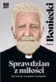 Sprawdzian z miłości. Jak kochać w czasach nienawiści - tantis.pl