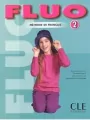 Fluo 2. Methode de francais. Podręcznik - tantis.pl
