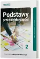 Podstawy przedsiębiorczości 2. Podręcznik dla szkół ponadpodstawowych. Zakres podstawowy - tantis.pl