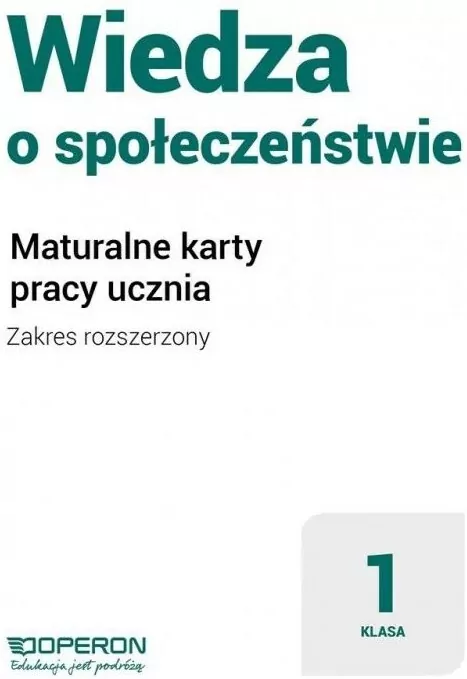 Wiedza o społeczeństwie 1. Zakres rozszerzony. Maturalne karty pracy - tantis.pl