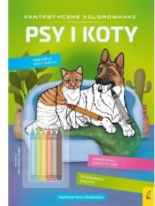 Psy i koty. Fantastyczne kolorowanki - tantis.pl