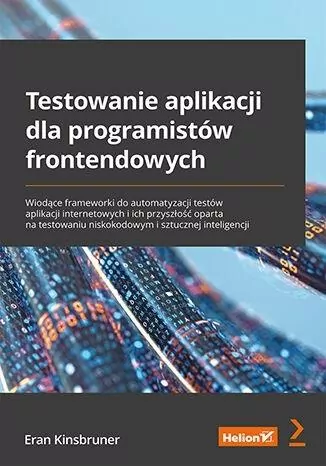 Testowanie aplikacji dla programistów frontendowych - tantis.pl