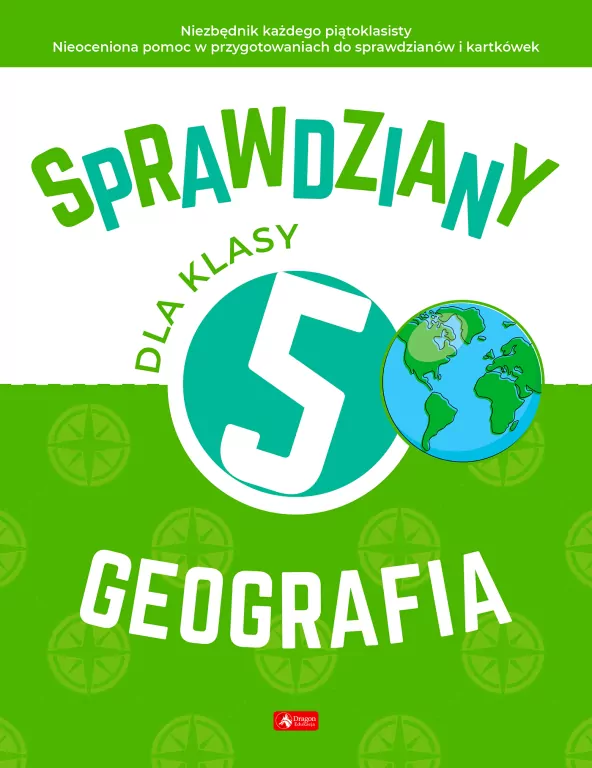 Sprawdziany dla klasy 5. Geografia - tantis.pl