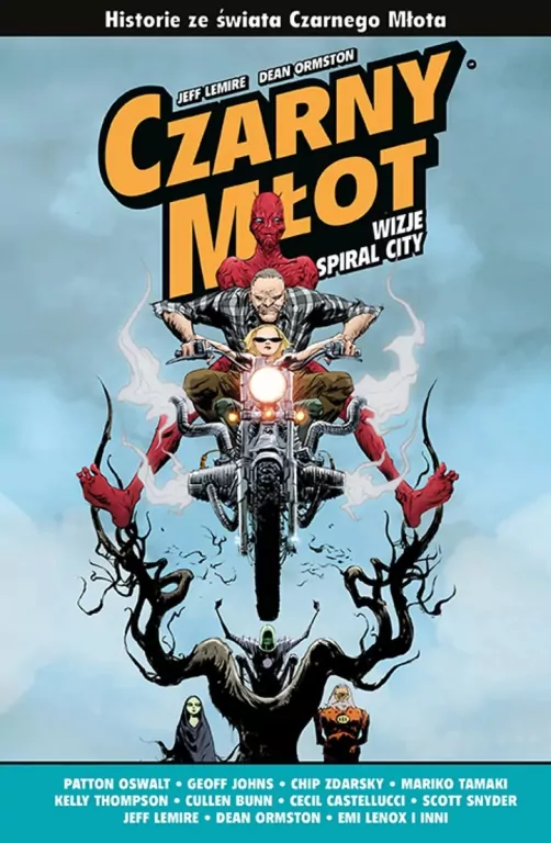 Wizje Spiral City. Czarny Młot - tantis.pl