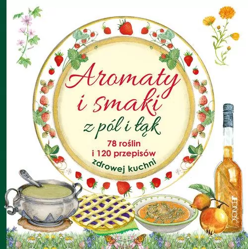 Aromaty i smaki z pól i łąk - tantis.pl