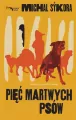 Pięć martwych psów - tantis.pl
