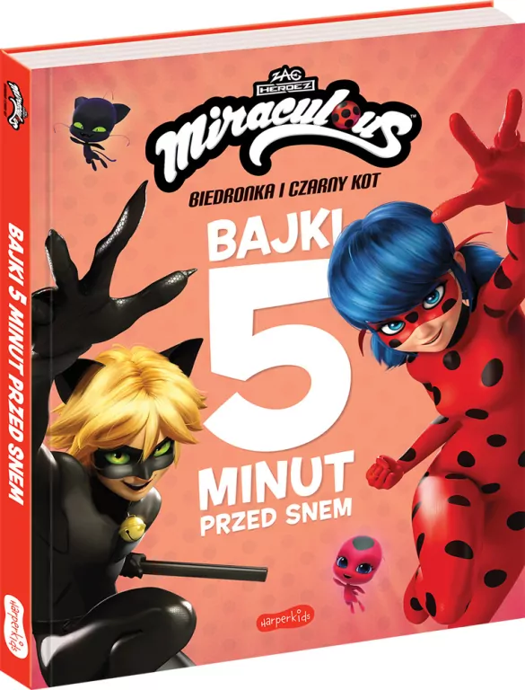 Miraculous: Biedronka i Czarny Kot. Bajki 5 minut przed snem - tantis.pl