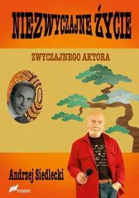 Niezwyczajne życie zwyczajnego aktora - tantis.pl