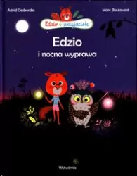 Edzio i nocna wyprawa