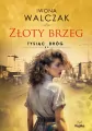 Złoty Brzeg. Tysiąc dróg - tantis.pl