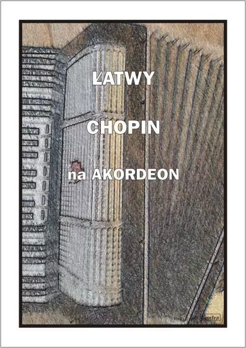 Łatwy Chopin na akordeon - tantis.pl