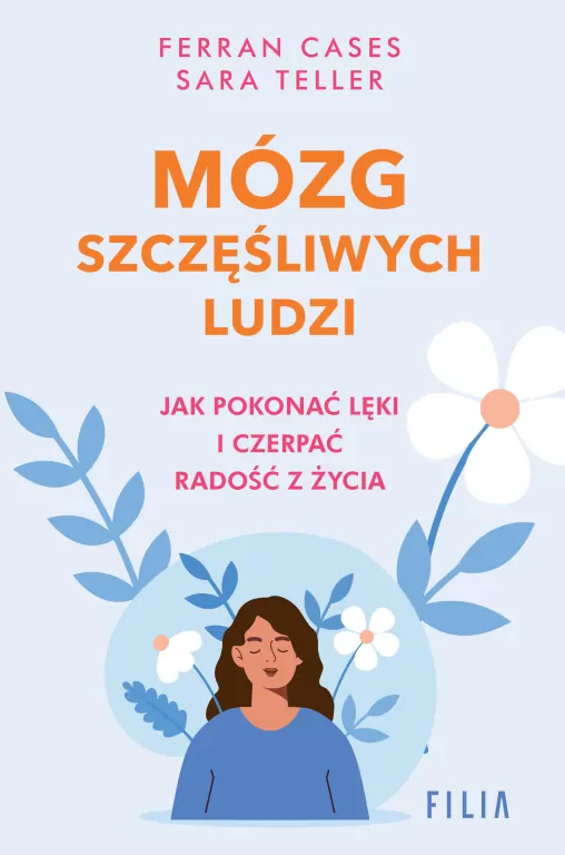 Mózg szczęśliwych ludzi - tantis.pl