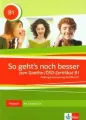So geht's noch besser Goethe/OSD-Zertifikat B1 Testbuch + 3CD - tantis.pl