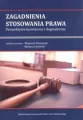 Zagadnienia stosowania prawa. Perspektywa teoretyczna i dogmatyczna - tantis.pl